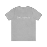 Simply Groovy T-shirt